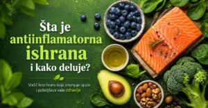 Šta je antiinflamatorna ishrana i kako deluje